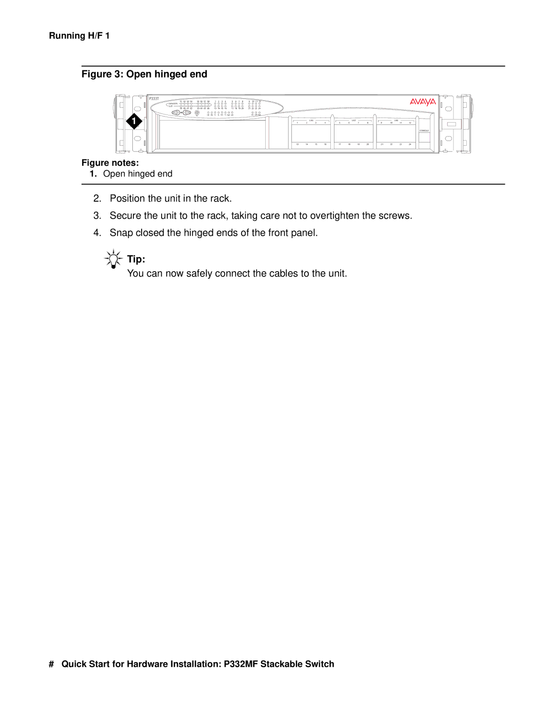 Transition Networks P332MF quick start Open hinged end 