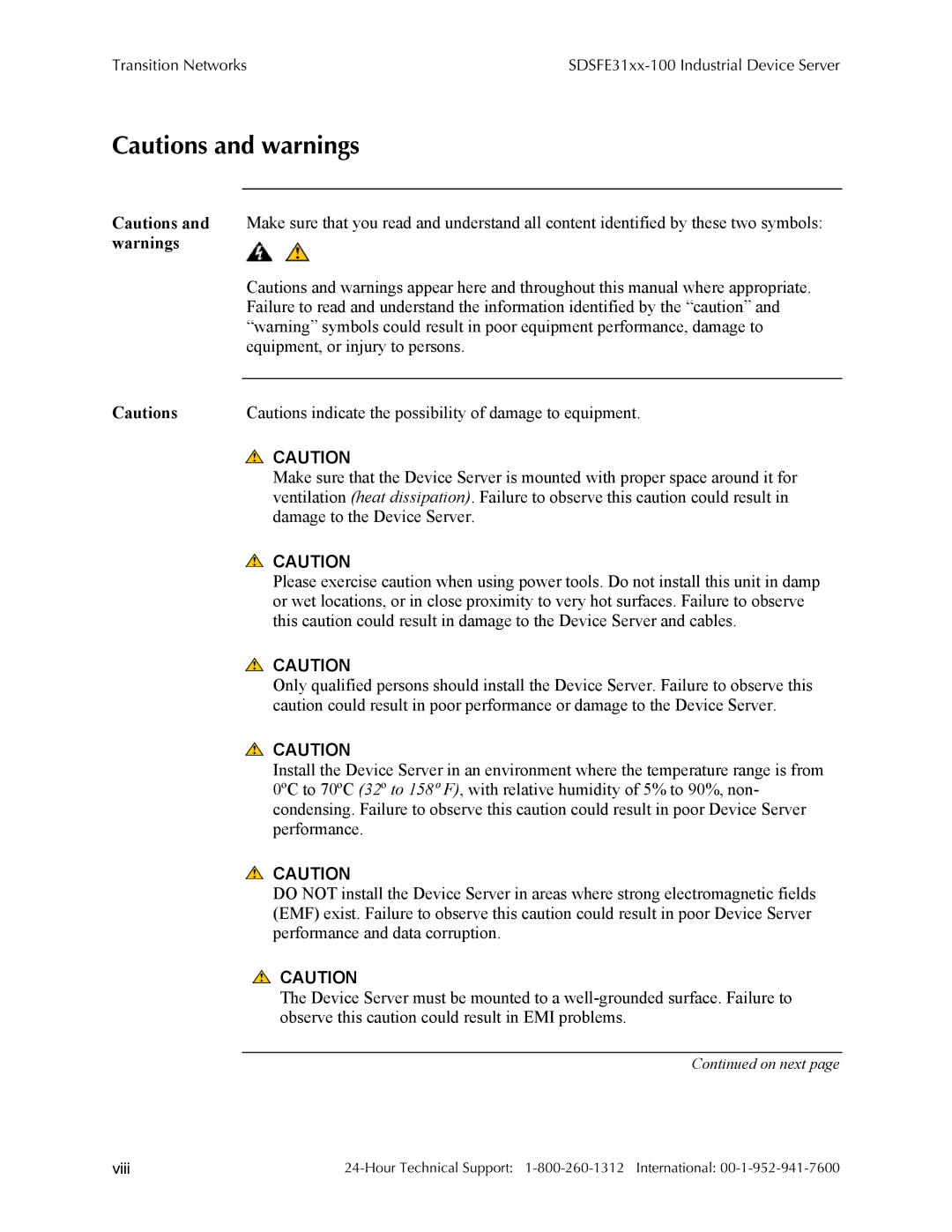 Transition Networks RS-232-TO-100BASE-FX manual Equipment, or injury to persons, Damage to the Device Server, Performance 