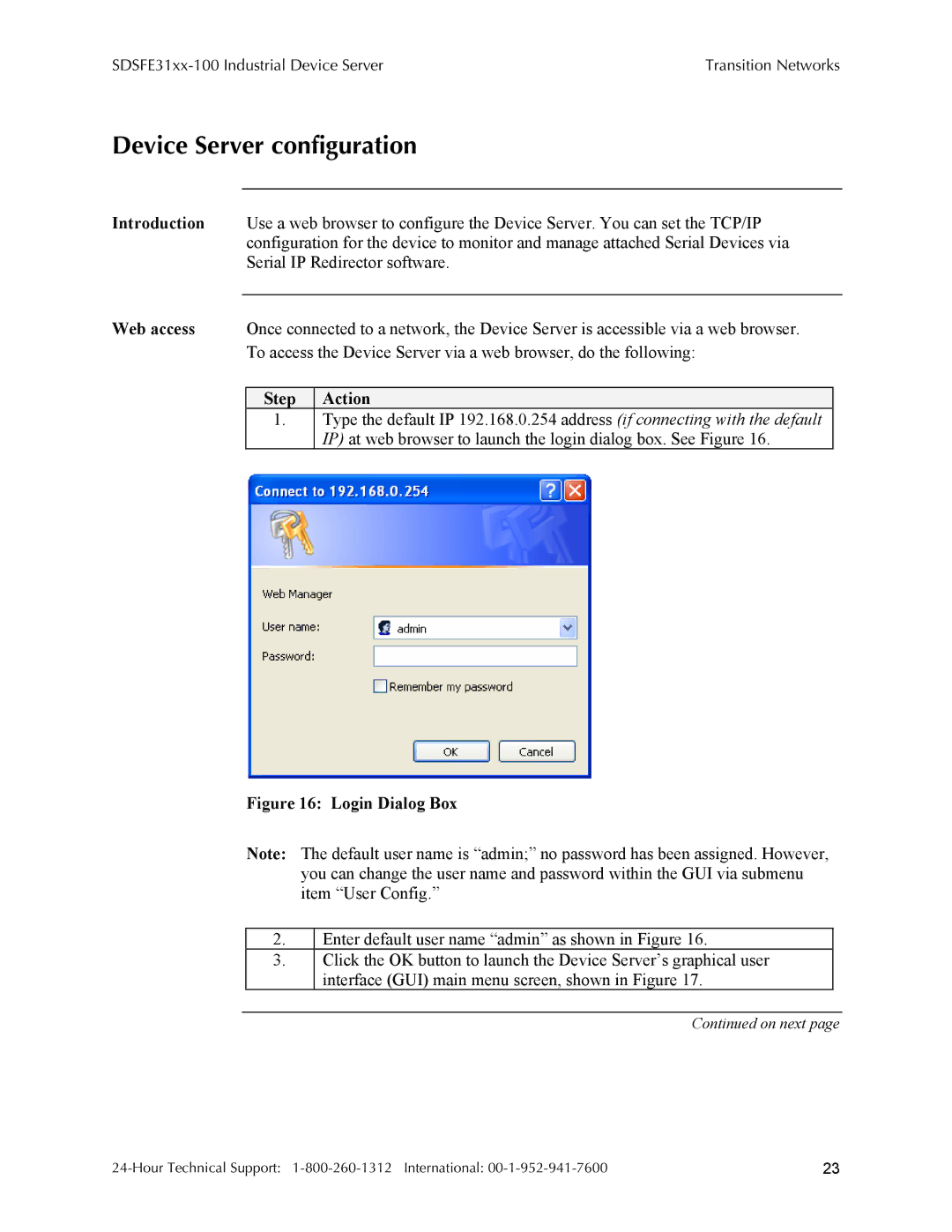 Transition Networks SDSFE31XX-100, RS-232-TO-100BASE-FX manual Device Server configuration, Login Dialog Box 