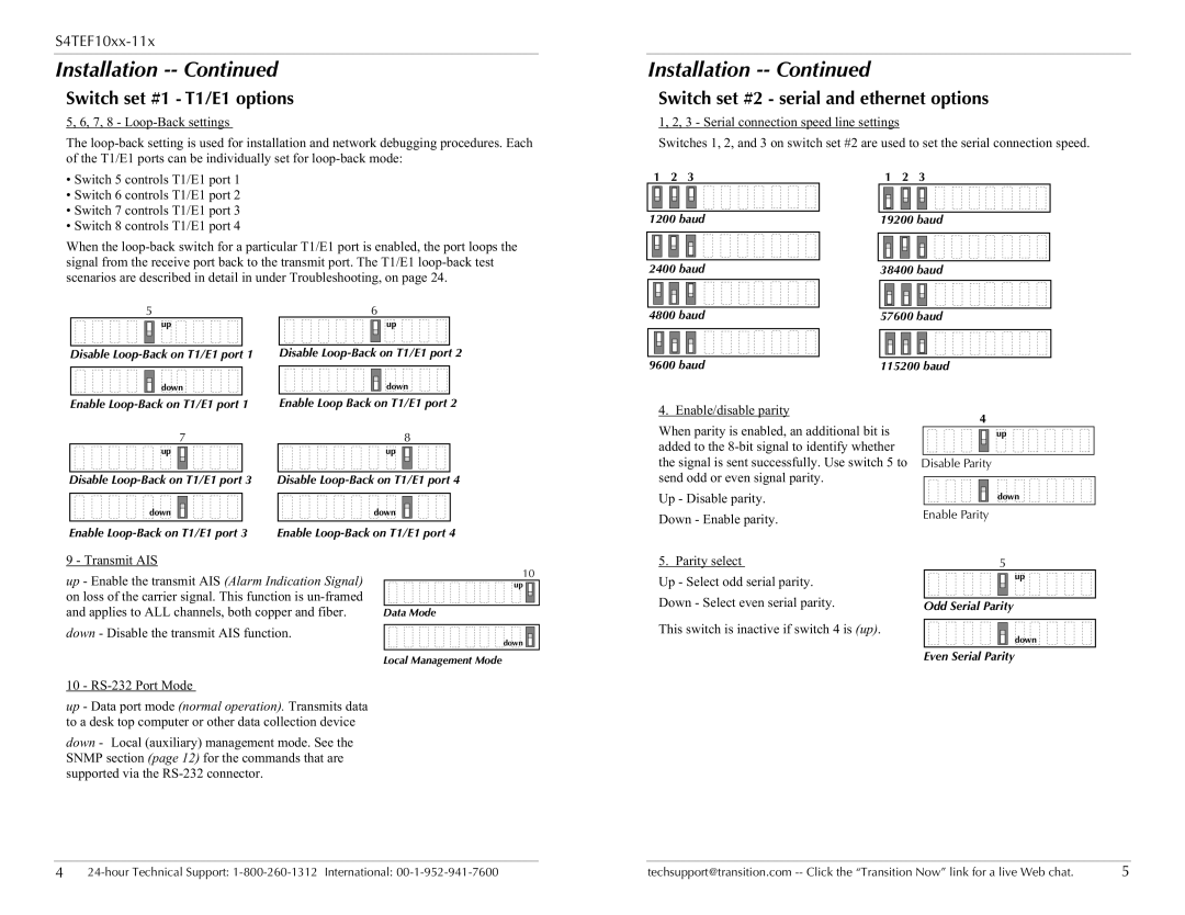 Transition Networks S4TEF10xx-11x specifications Transmit AIS, Down Disable the transmit AIS function RS-232 Port Mode 