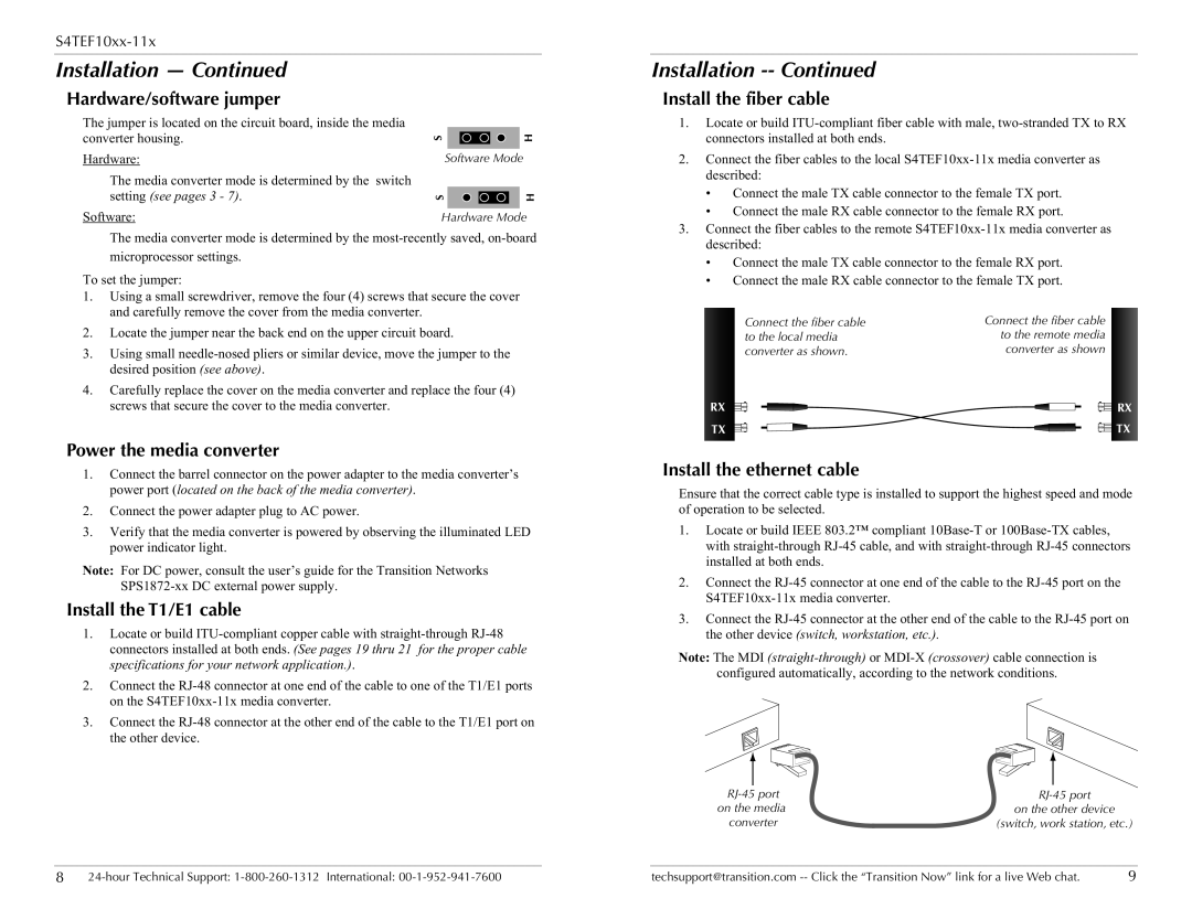 Transition Networks S4TEF10xx-11x Hardware/software jumper, Install the fiber cable, Power the media converter 