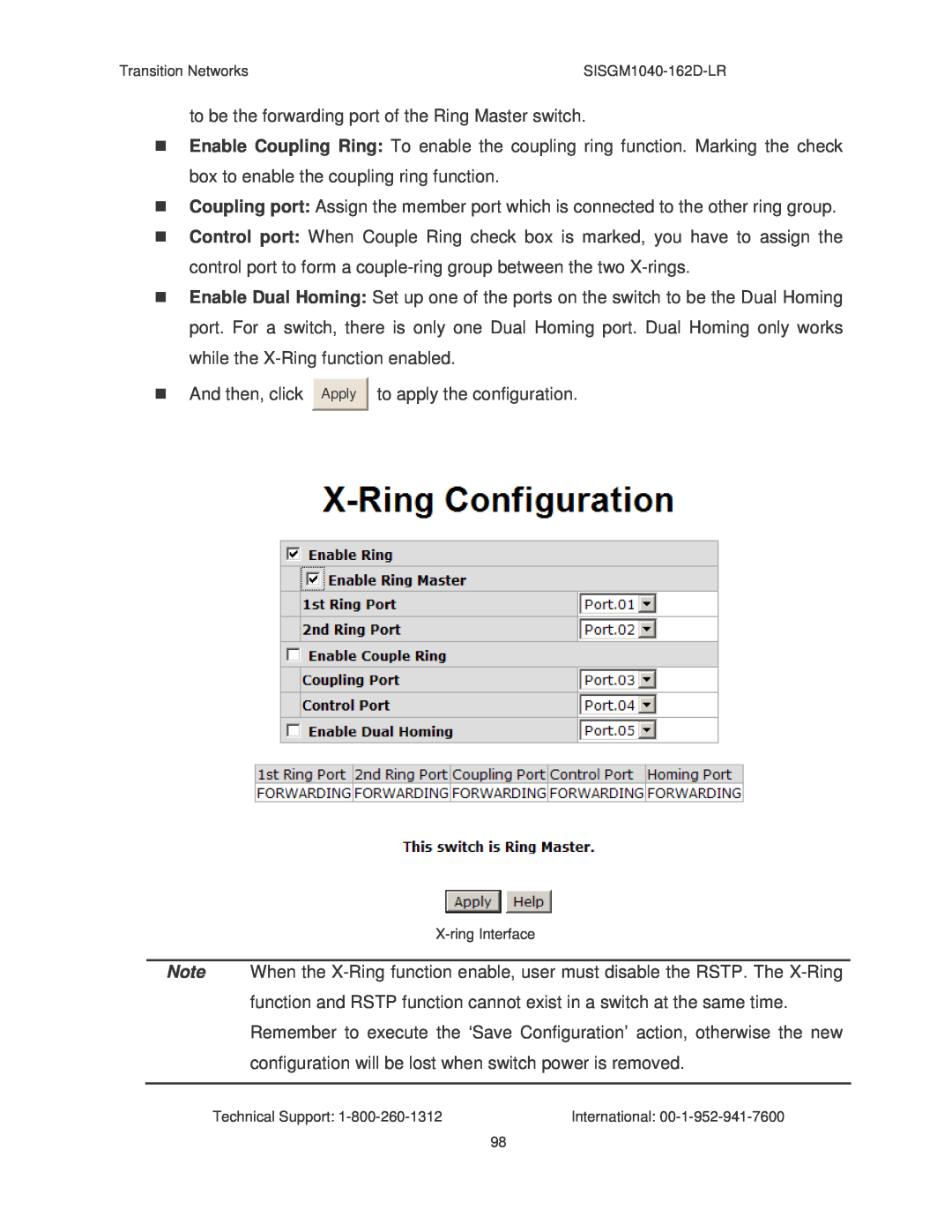 Transition Networks SISGM1040-162D manual to be the forwarding port of the Ring Master switch 