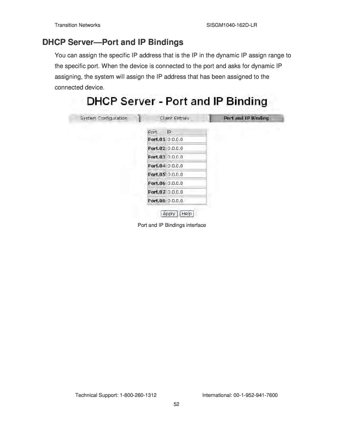 Transition Networks manual DHCP Server-Port and IP Bindings, Transition Networks, SISGM1040-162D-LR, Technical Support 