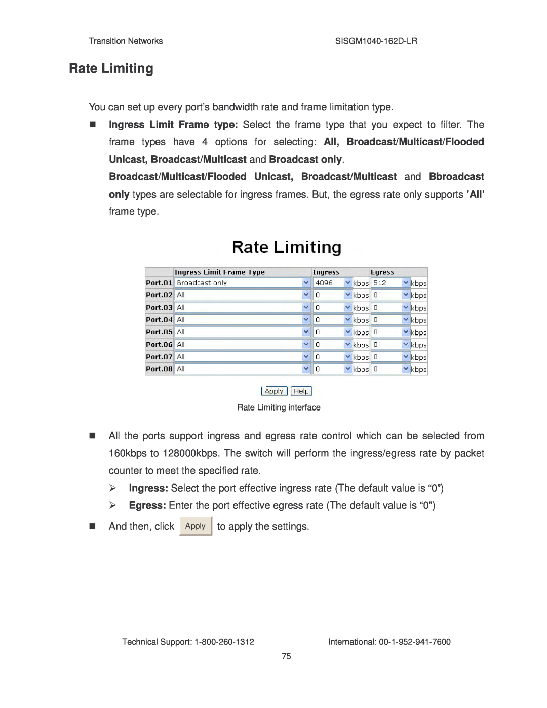 Transition Networks SISGM1040-162D manual Rate Limiting 