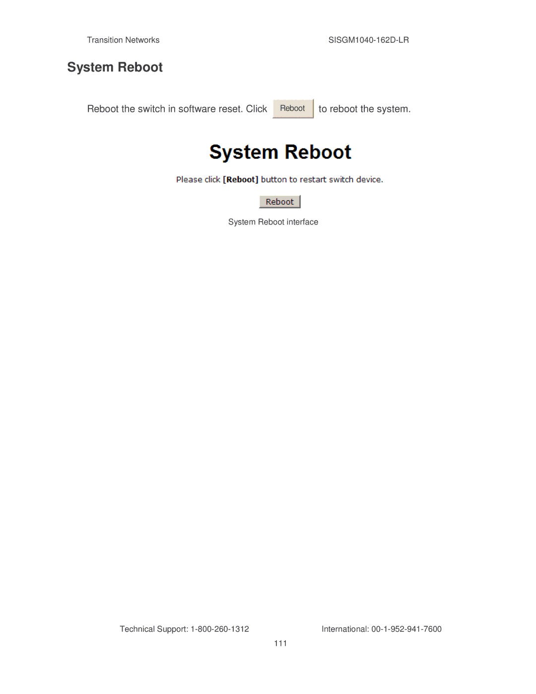 Transition Networks SISGM1040-162D manual System Reboot, Reboot the switch in software reset. Click, To reboot the system 