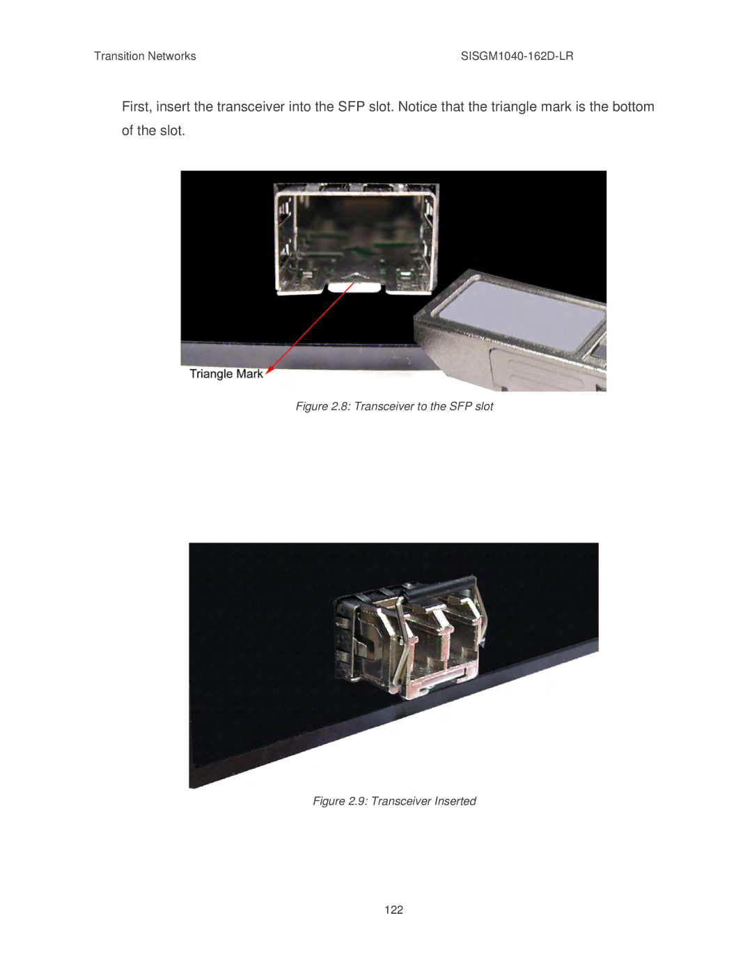 Transition Networks SISGM1040-162D manual Transceiver to the SFP slot 