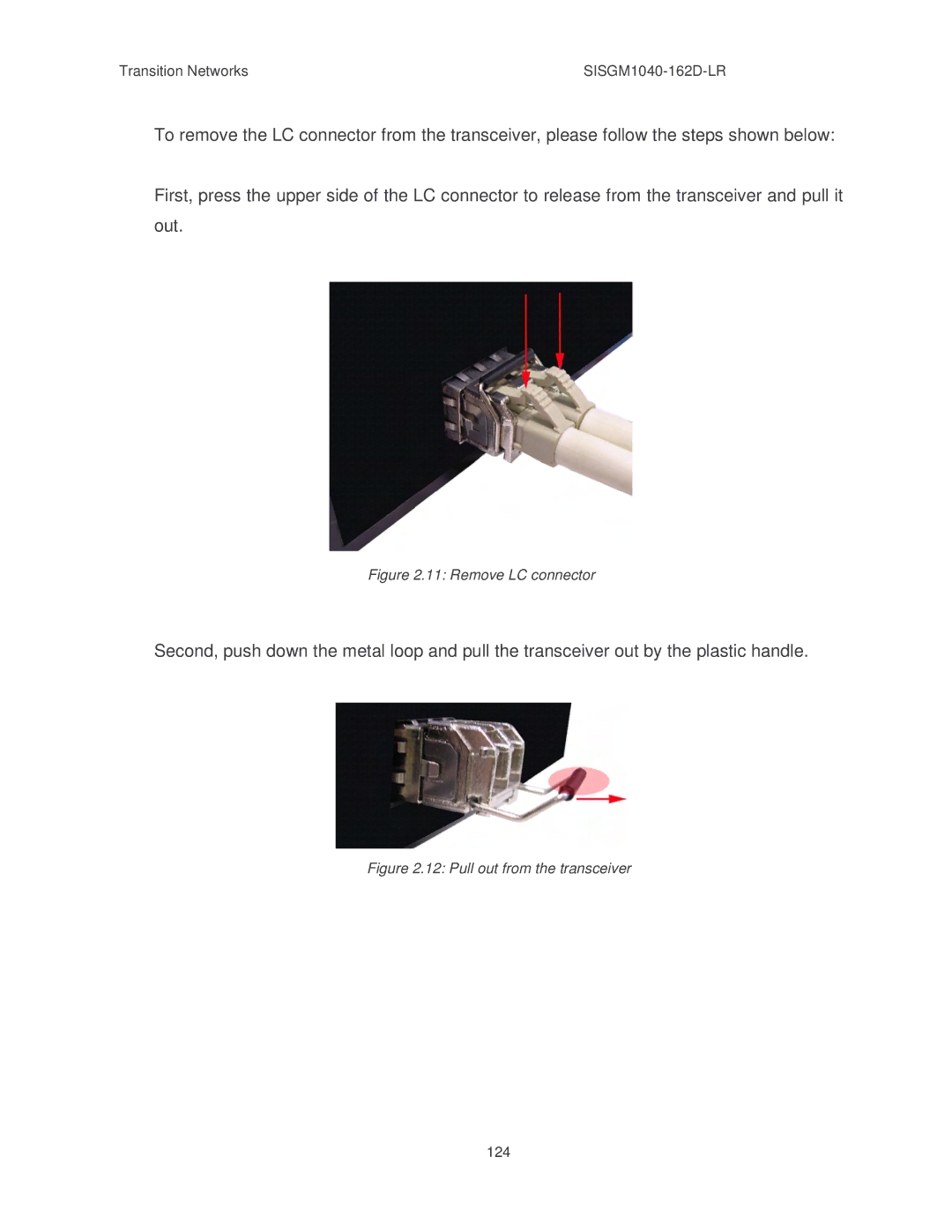 Transition Networks SISGM1040-162D manual Remove LC connector 