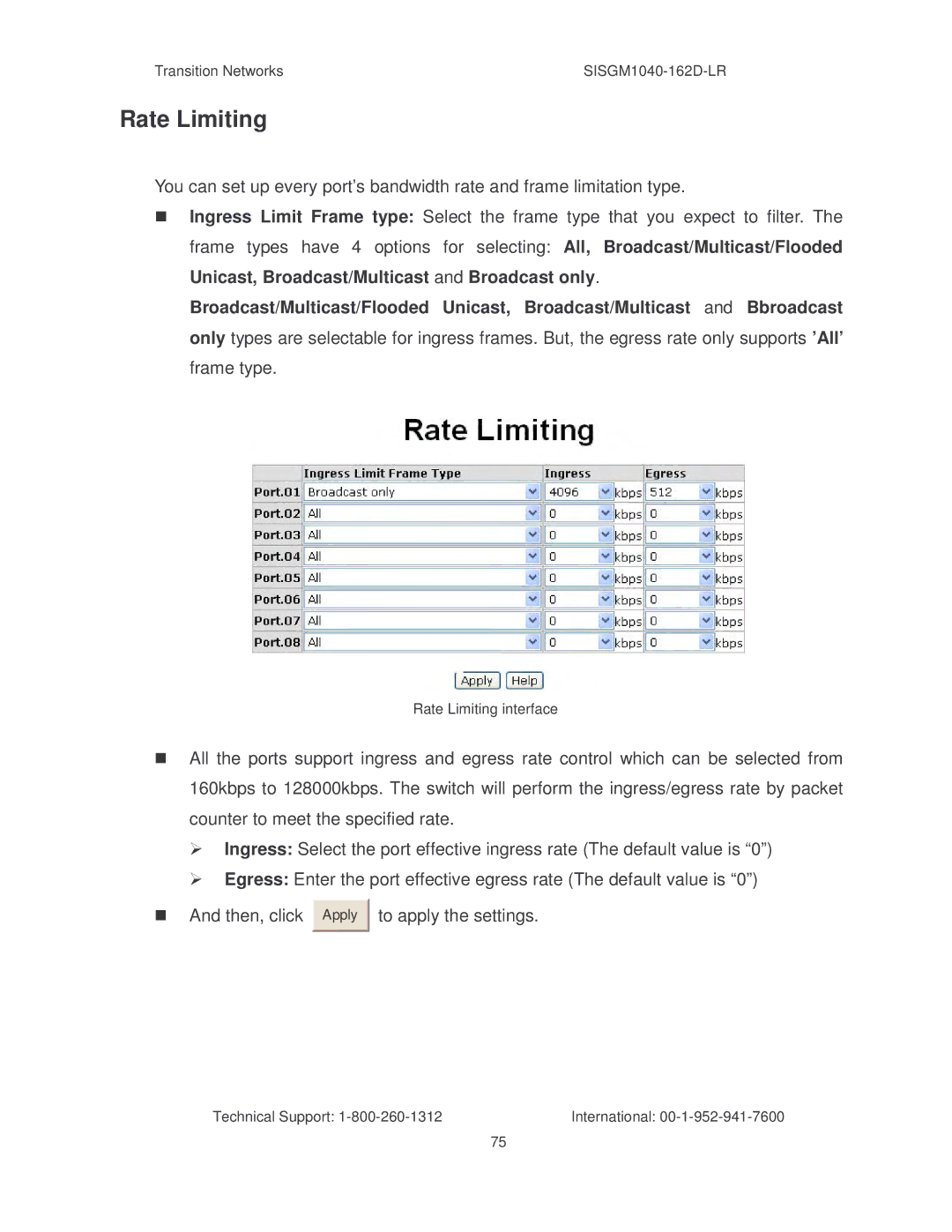 Transition Networks SISGM1040-162D manual Rate Limiting, To apply the settings 