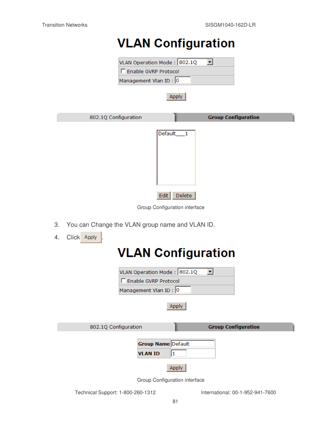 Transition Networks SISGM1040-162D manual You can Change the Vlan group name and Vlan ID Click 