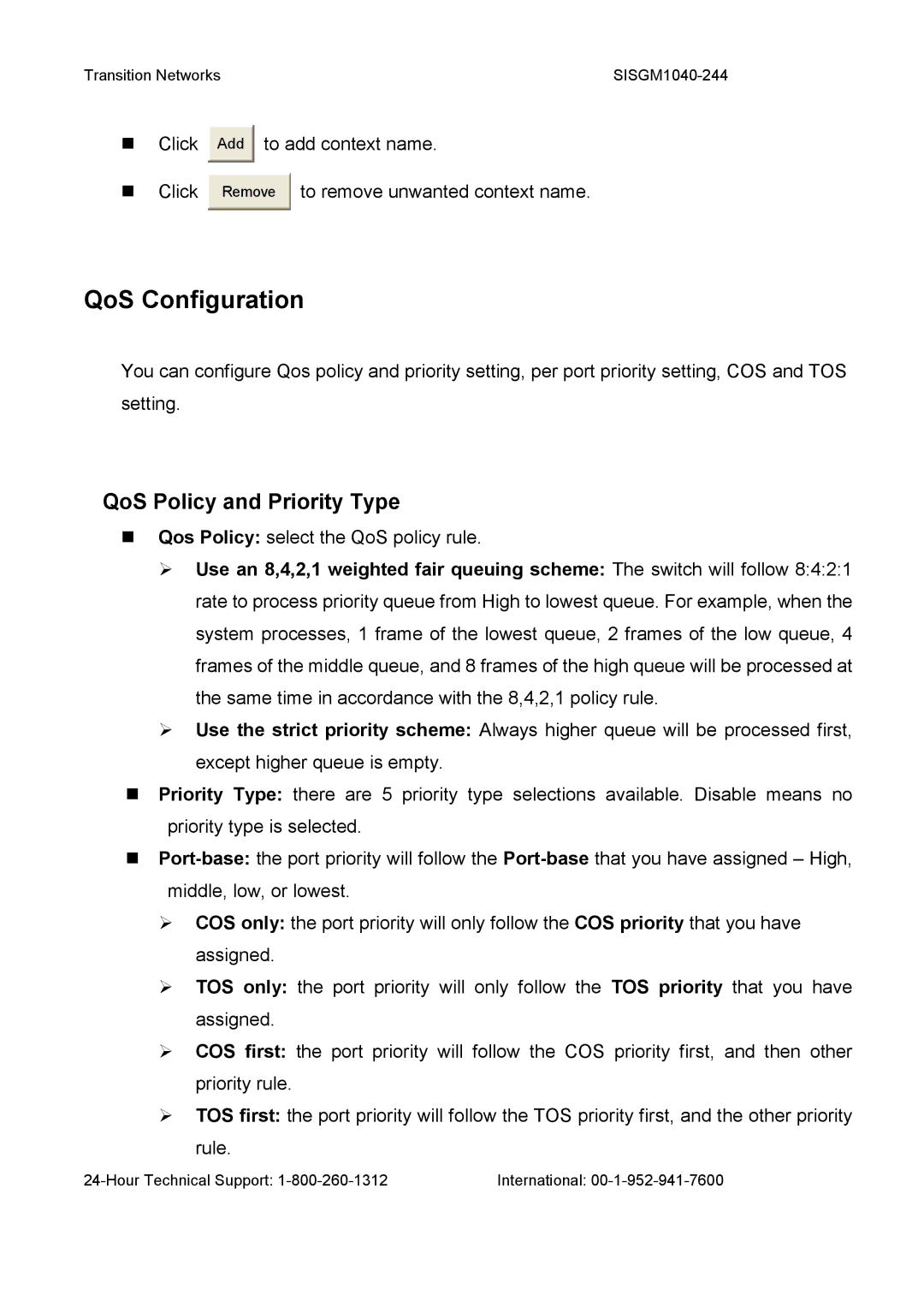 Transition Networks SISGM1040-244 user manual QoS Configuration, QoS Policy and Priority Type 