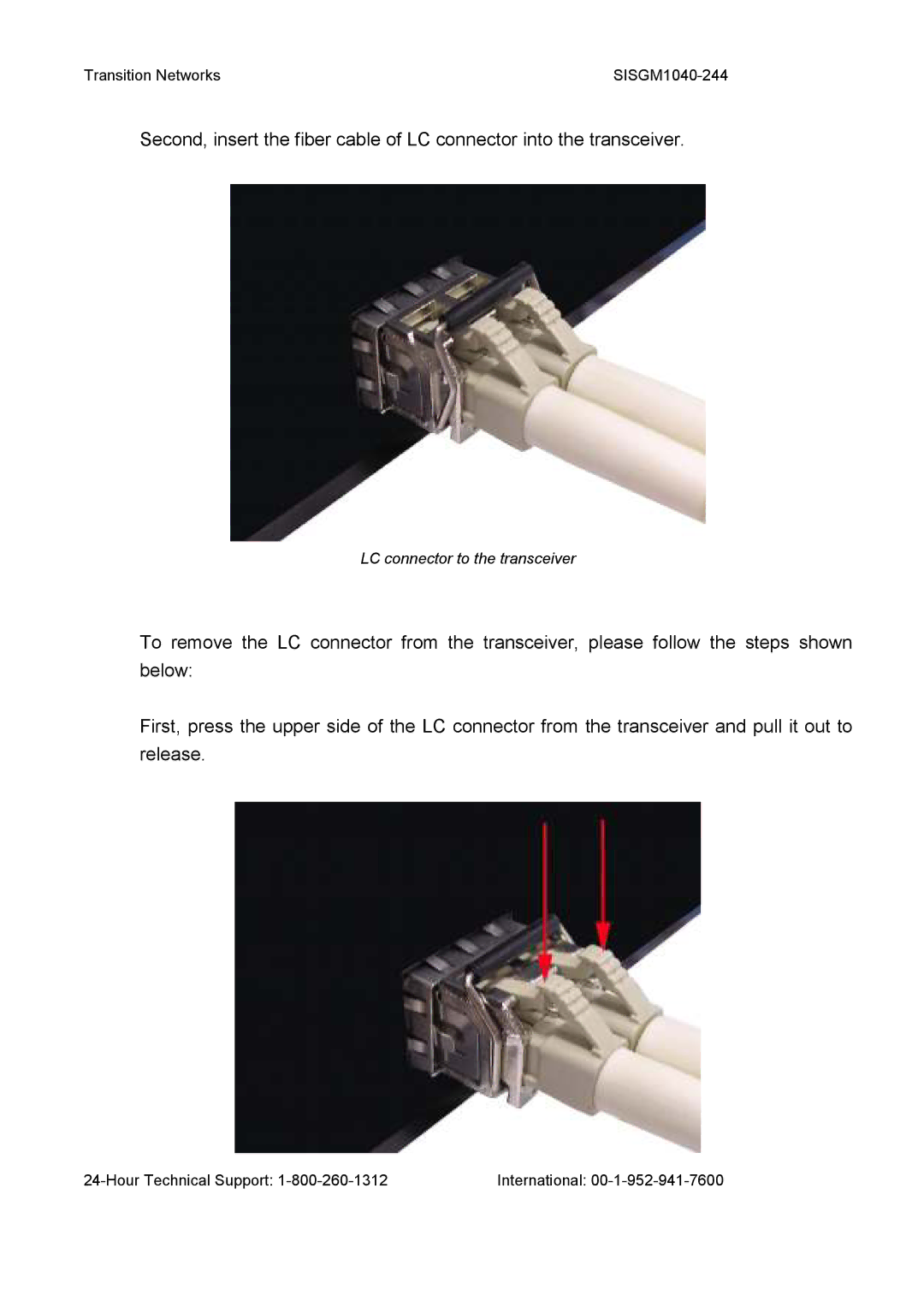 Transition Networks SISGM1040-244 user manual LC connector to the transceiver 