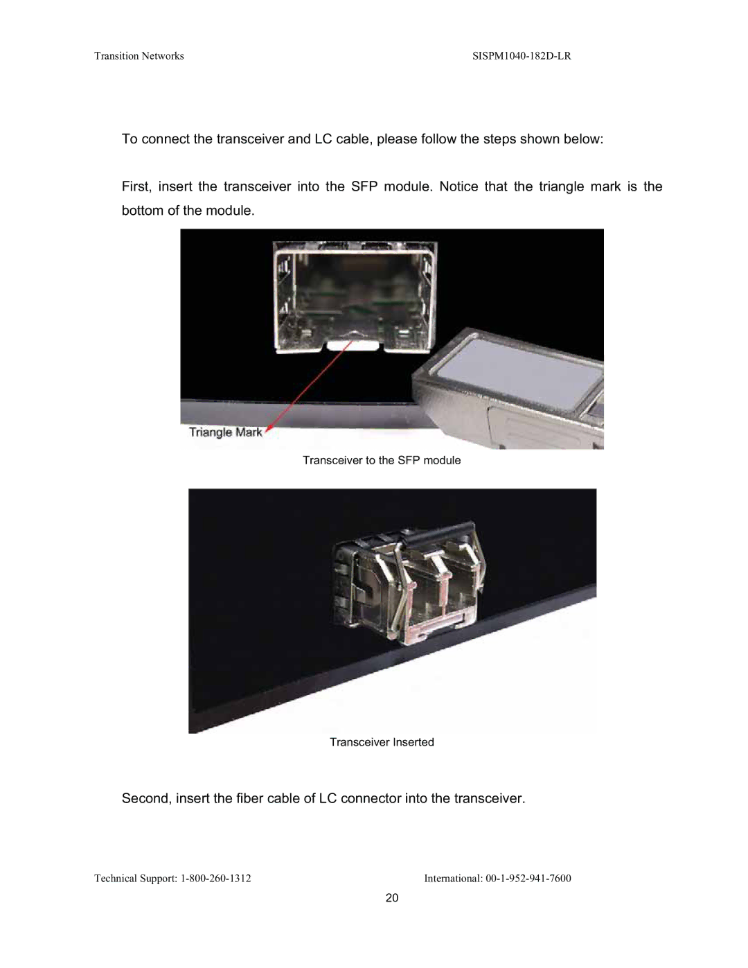 Transition Networks SISPM1040-182D user manual Transceiver to the SFP module Transceiver Inserted 