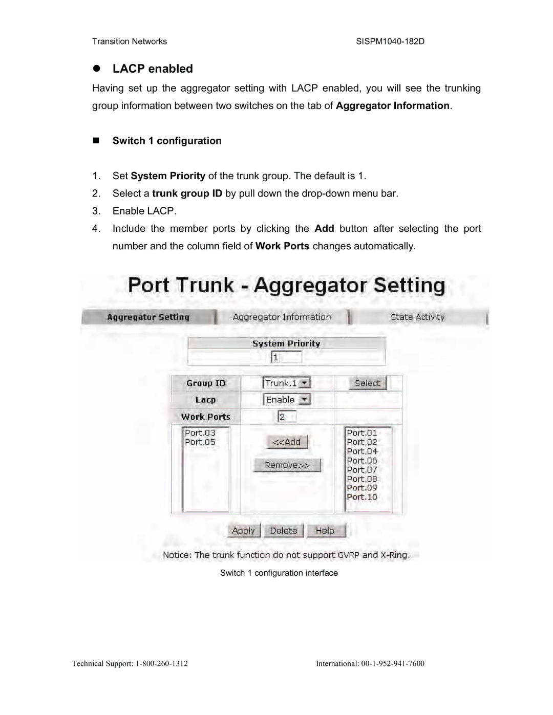 Transition Networks SISPM1040-182D user manual Lacp enabled, „ Switch 1 configuration 