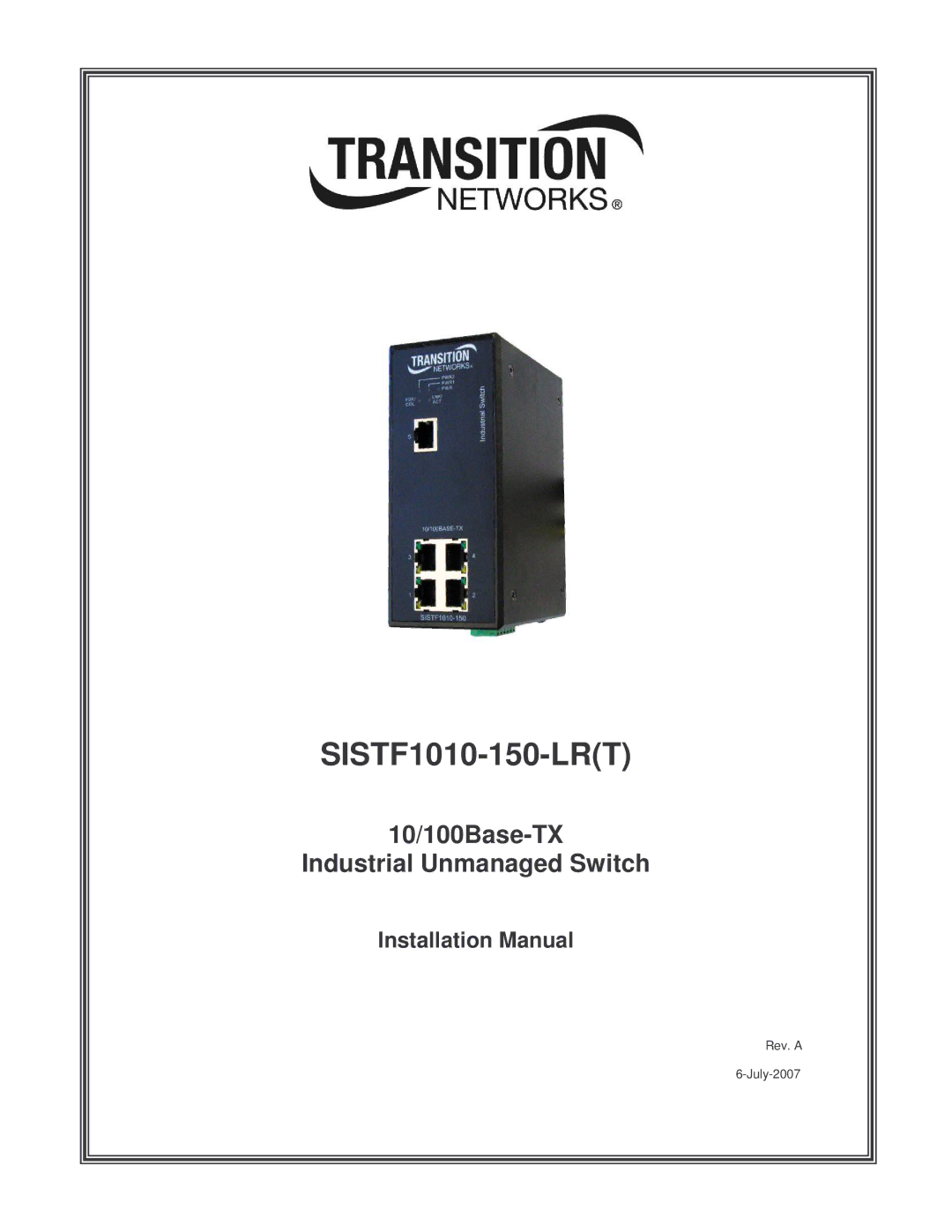 Transition Networks SISTF1010-150-LR(T) installation manual SISTF1010-150-LRT, Installation Manual 