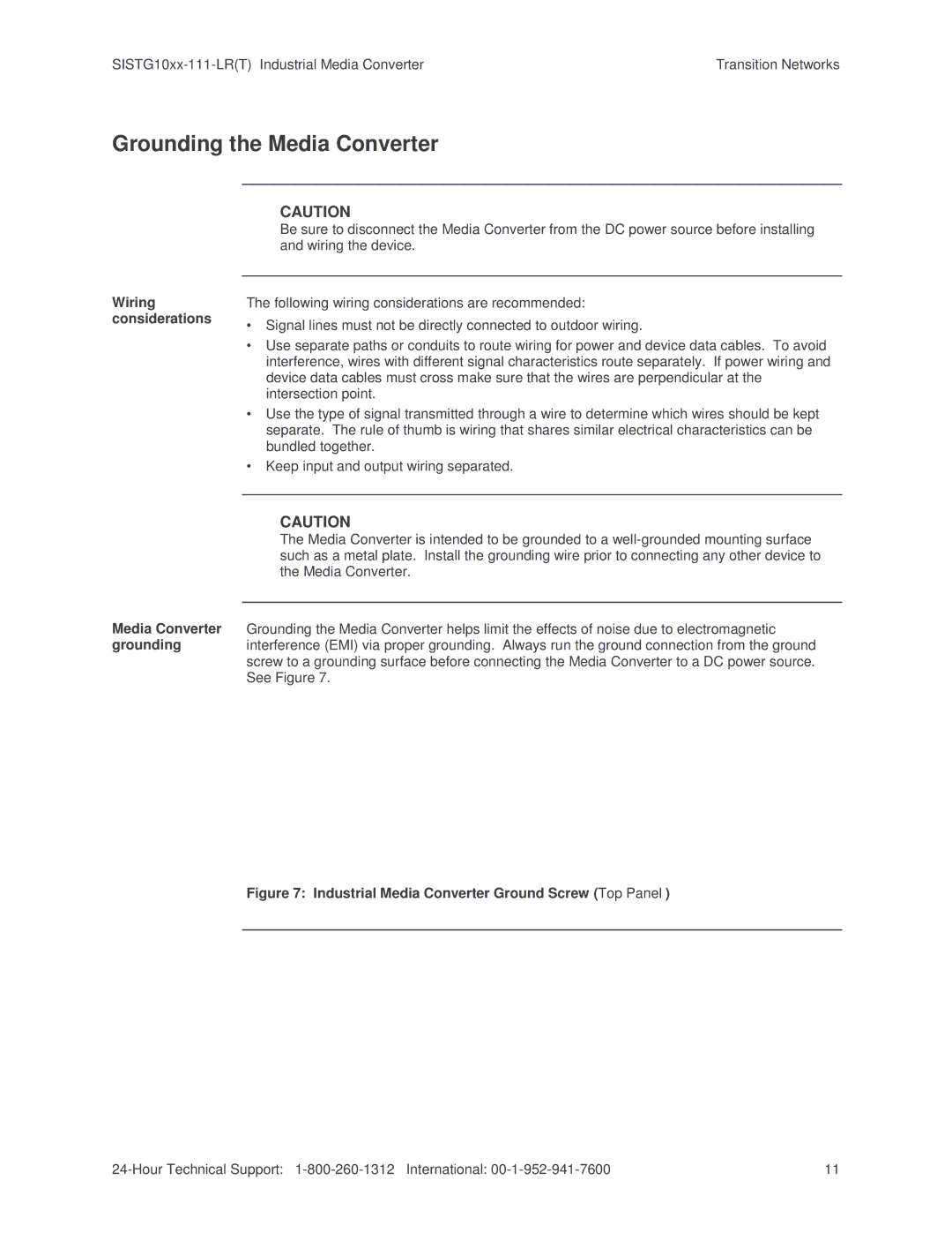 Transition Networks 10/100/1000Base-T to 1000Base-X Industrial Media Converter Grounding the Media Converter 