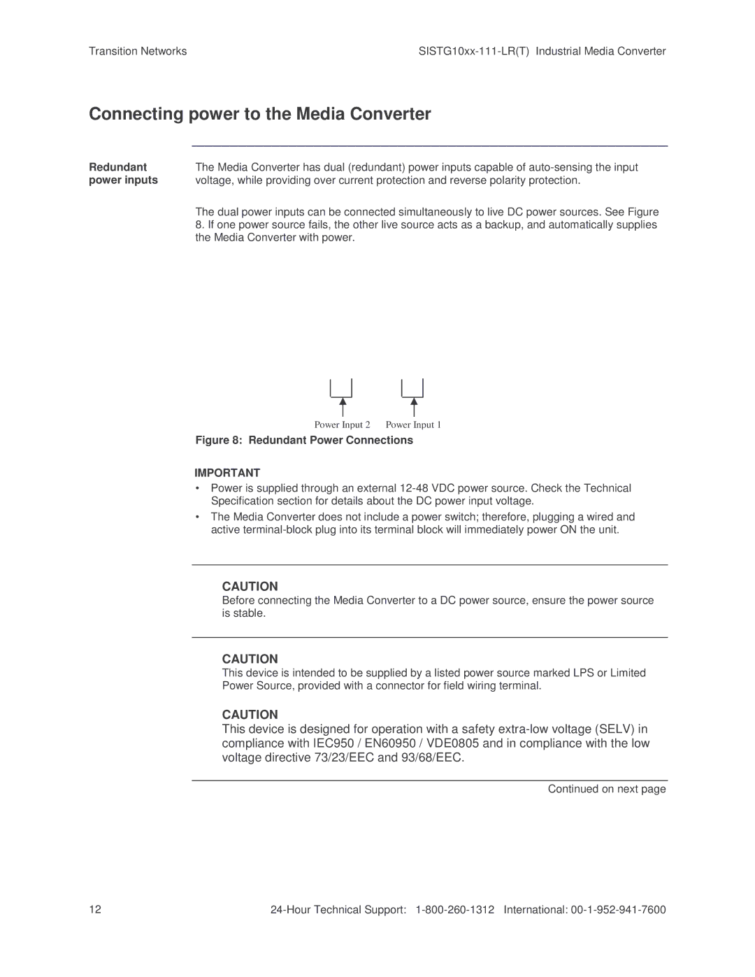 Transition Networks SISTG10xx-111-LR(T) installation manual Connecting power to the Media Converter 