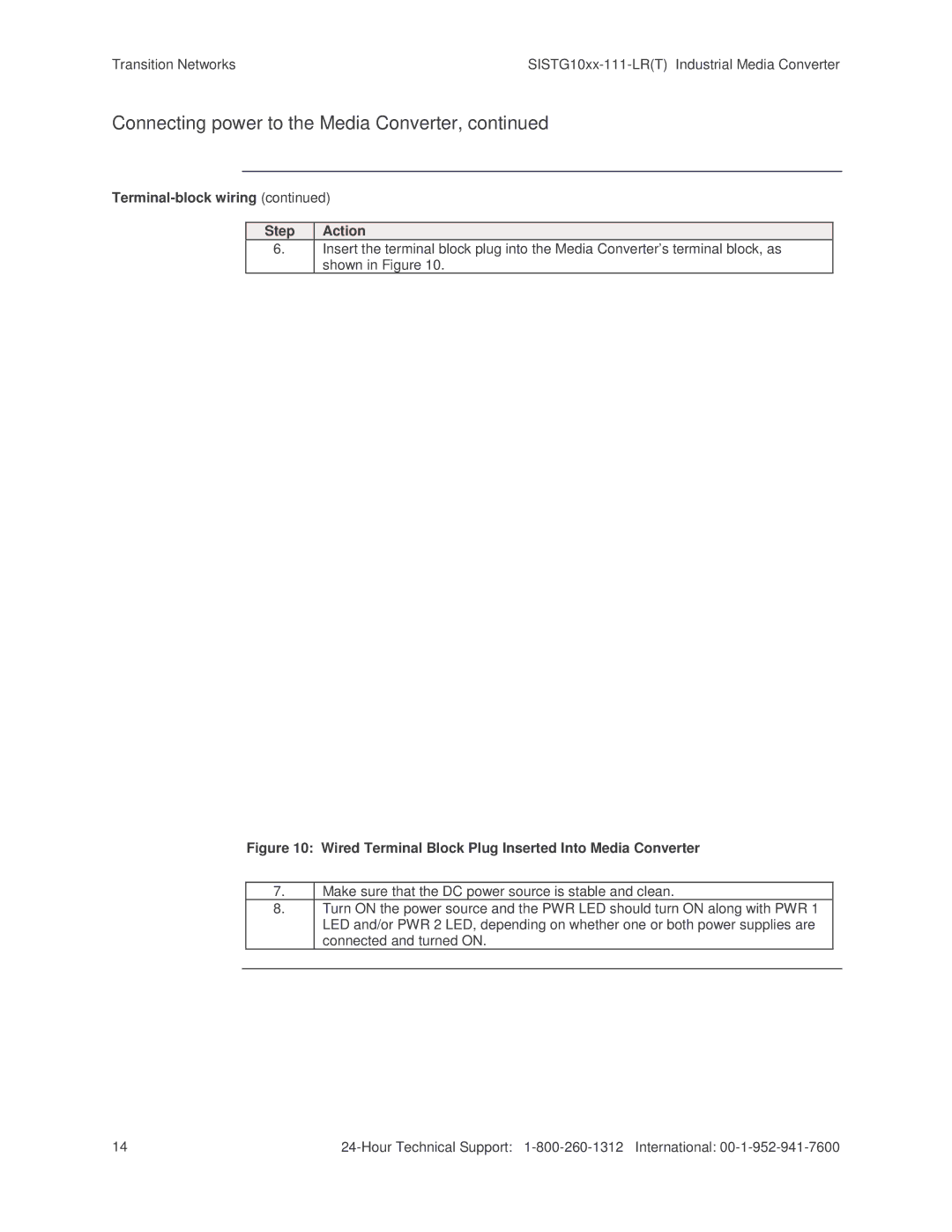 Transition Networks SISTG10xx-111-LR(T) installation manual Connecting power to the Media Converter 