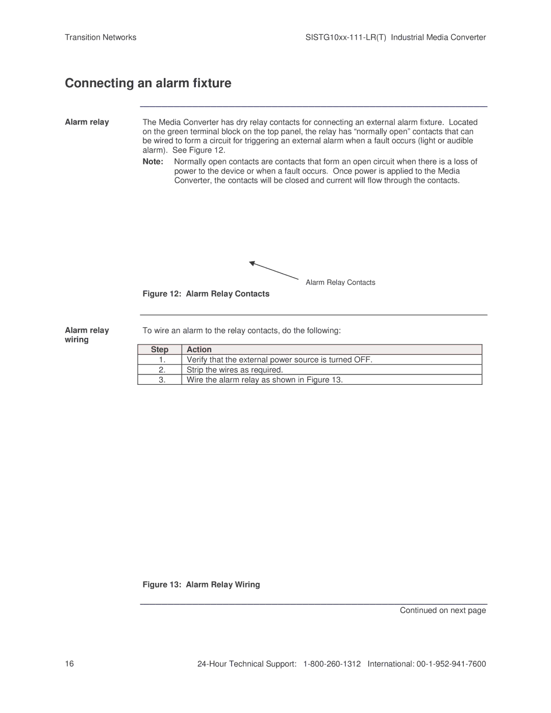 Transition Networks SISTG10xx-111-LR(T) installation manual Connecting an alarm fixture, Alarm relay 