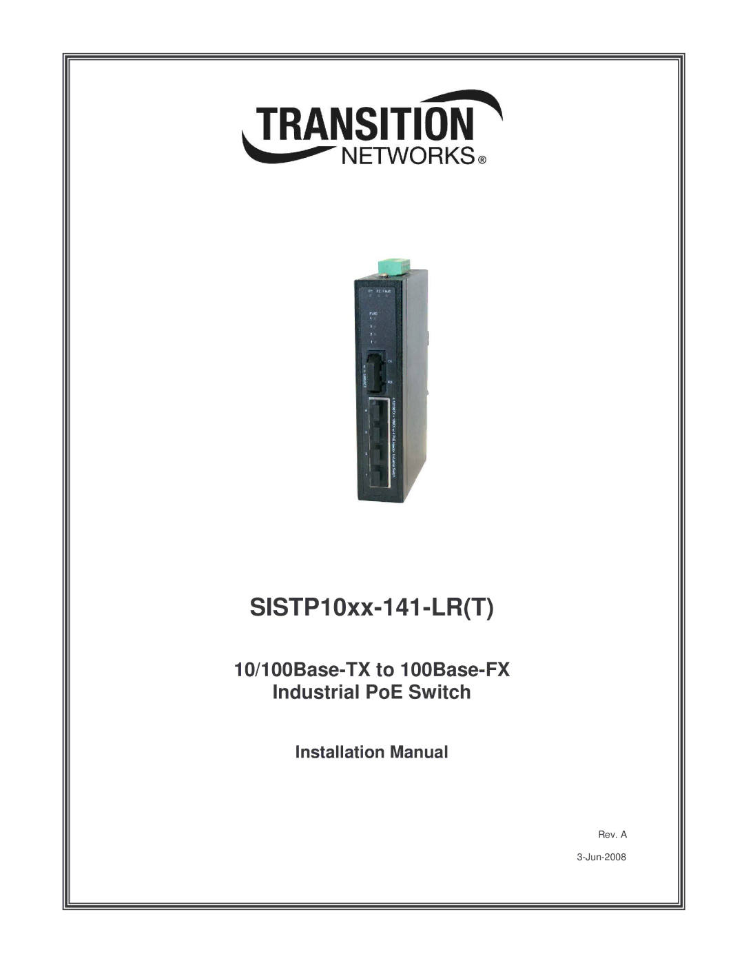 Transition Networks SISTP10XX-141-LR(T) installation manual SISTP10xx-141-LRT, Installation Manual 