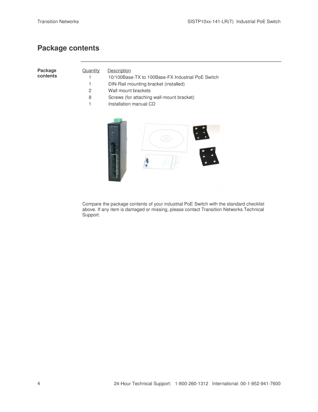 Transition Networks SISTP10XX-141-LR(T) installation manual Package contents 