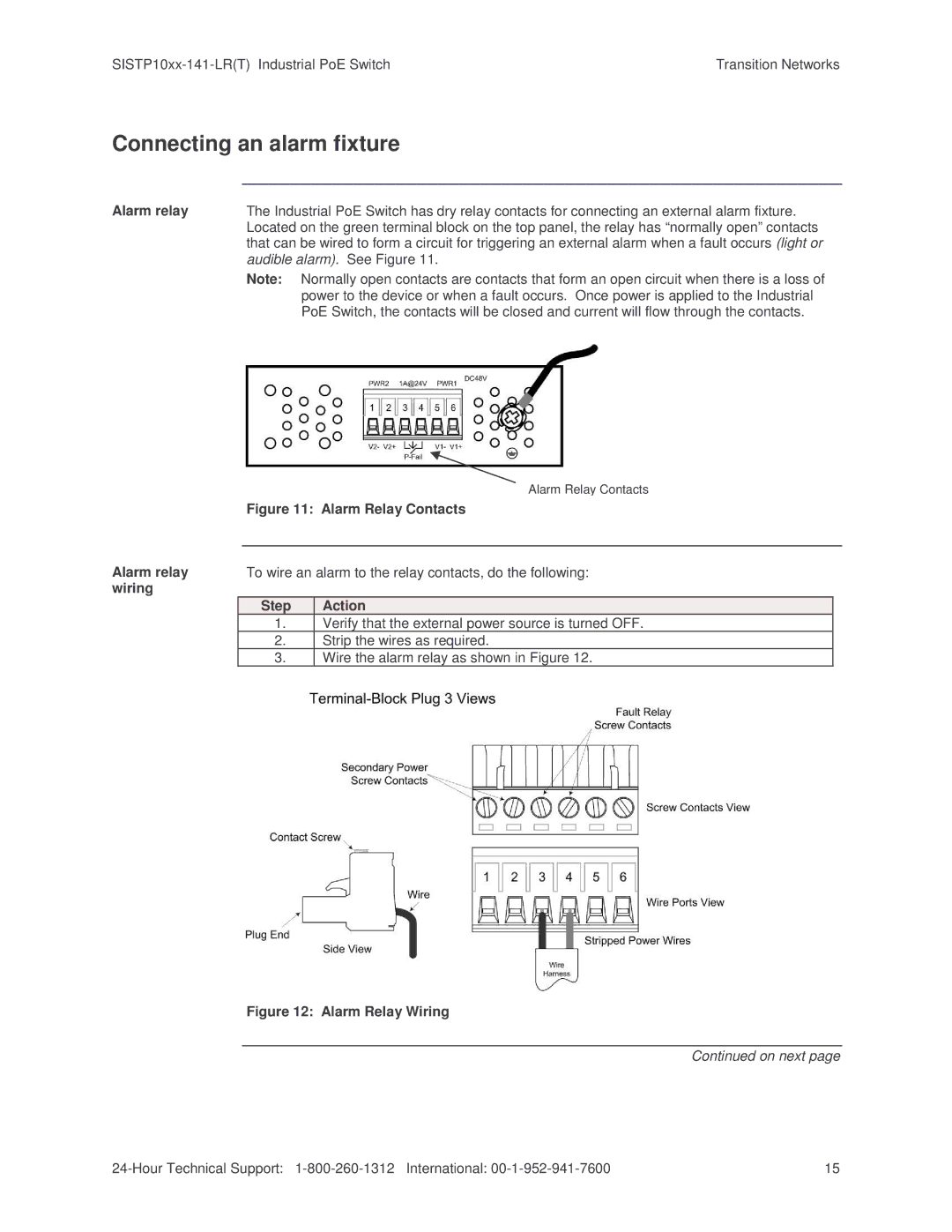 Transition Networks SISTP10XX-141-LR(T) installation manual Connecting an alarm fixture, Alarm Relay Contacts 