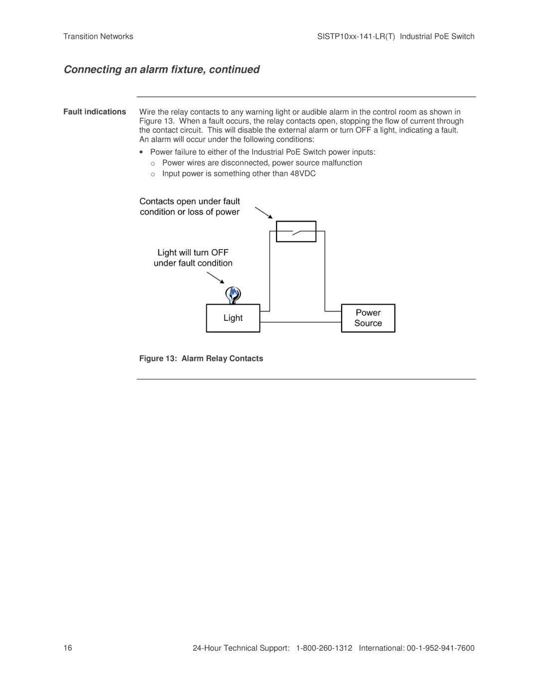 Transition Networks SISTP10XX-141-LR(T) installation manual Connecting an alarm fixture 