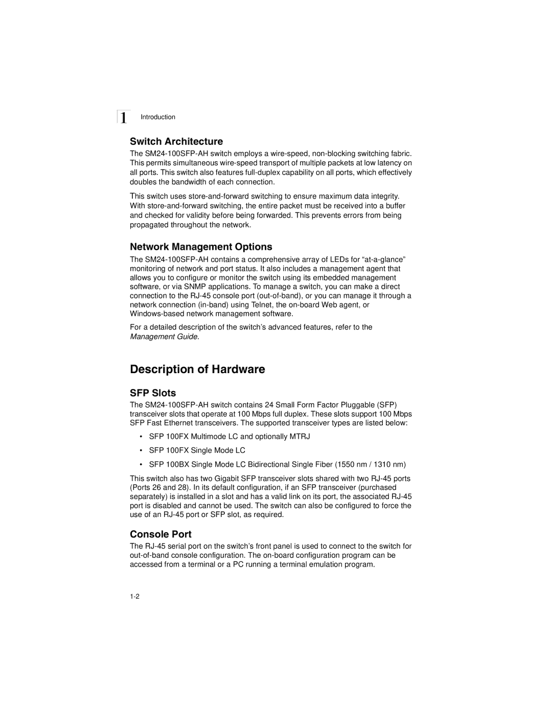 Transition Networks SM24-100SFP-AH Description of Hardware, Switch Architecture, Network Management Options, SFP Slots 