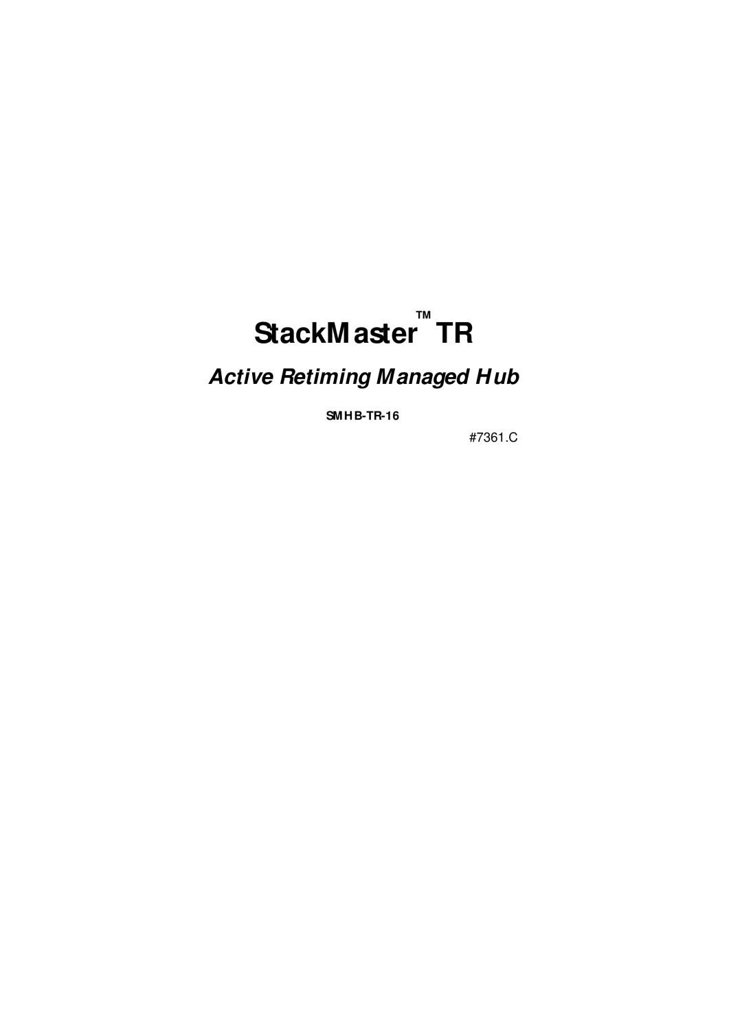 Transition Networks SMHB-TR-16 manual StackMaster TR 