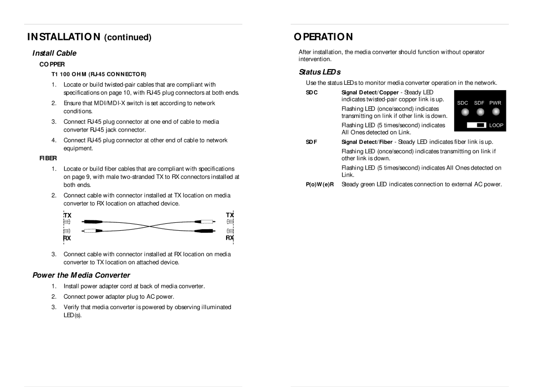 Transition Networks SSDTF1022-100 Installation, Operation, Install Cable, Status LEDs, Power the Media Converter 