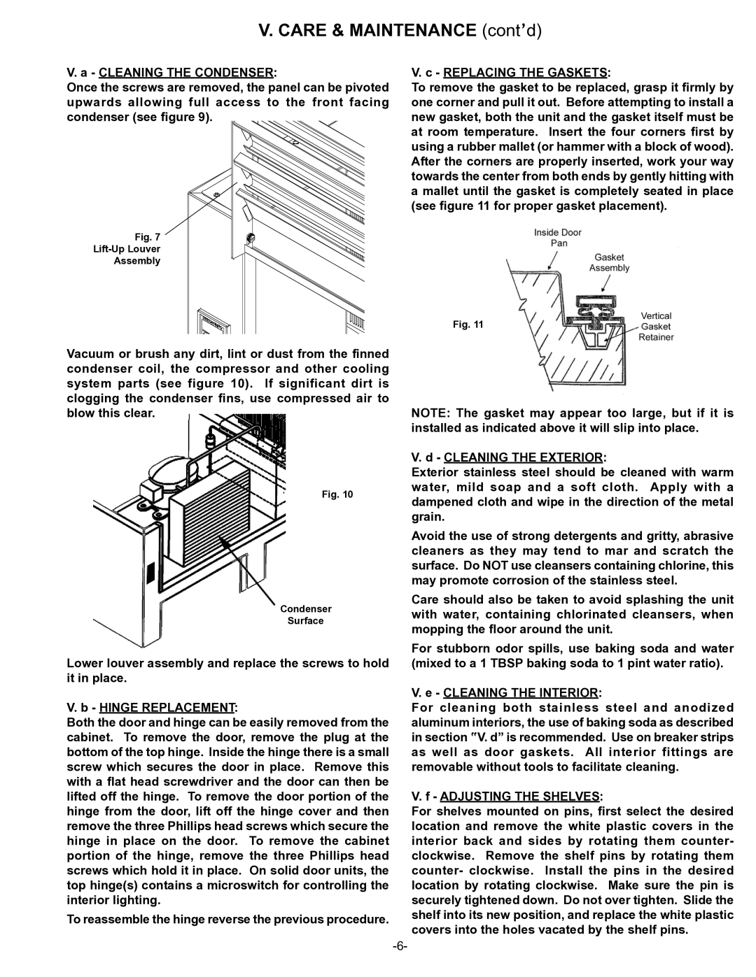 Traulsen R & A Series owner manual Care & Maintenance cont’d, Replacing the Gaskets 