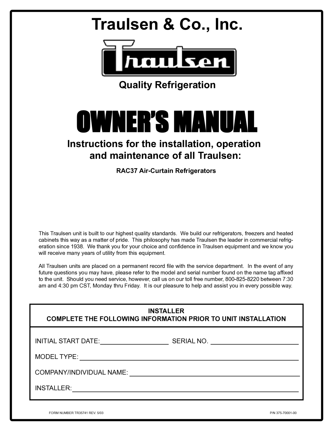 Traulsen RAC3T owner manual Owner’Smanual 