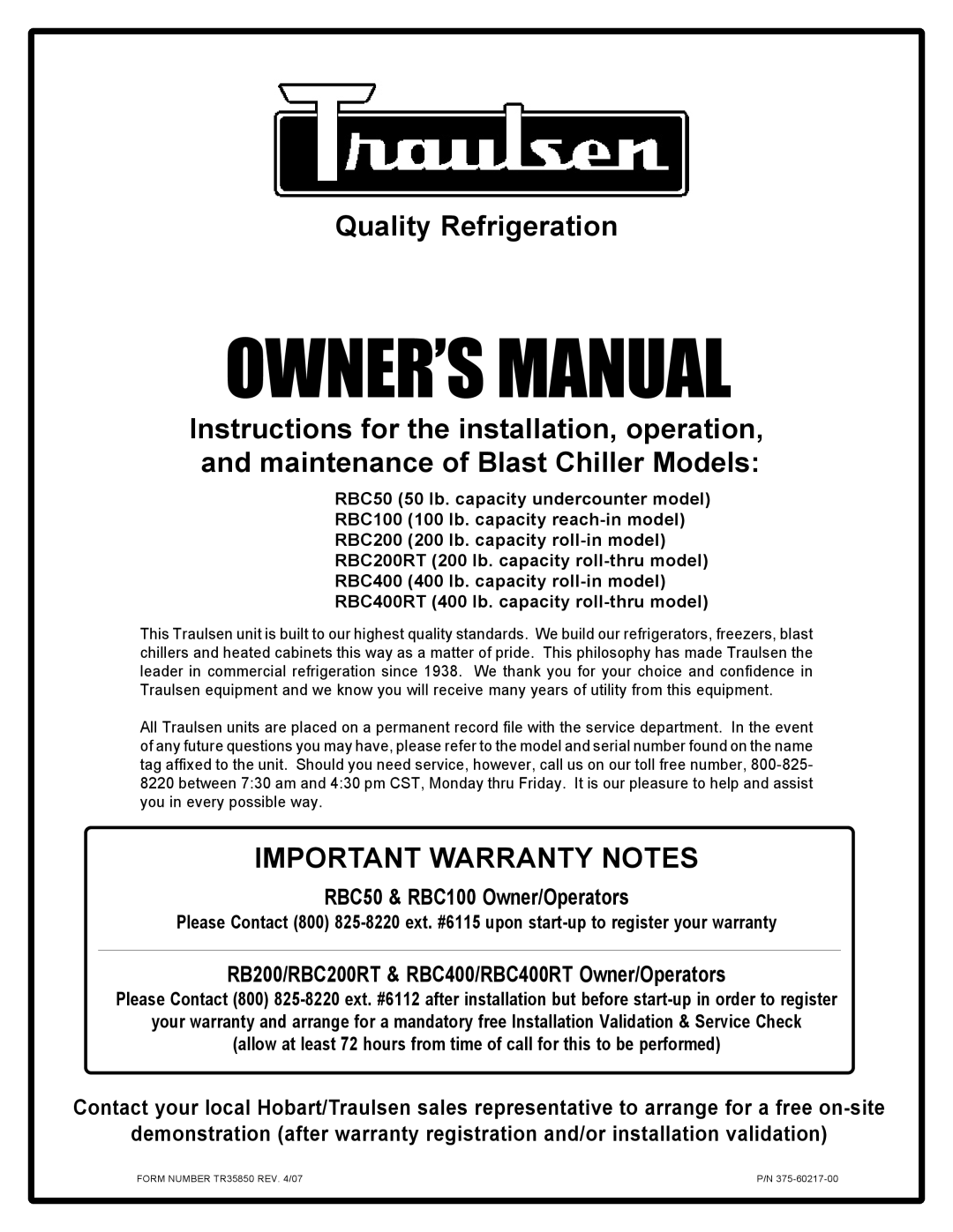 Traulsen RBC400RT, RBC200RT owner manual Important Warranty Notes 