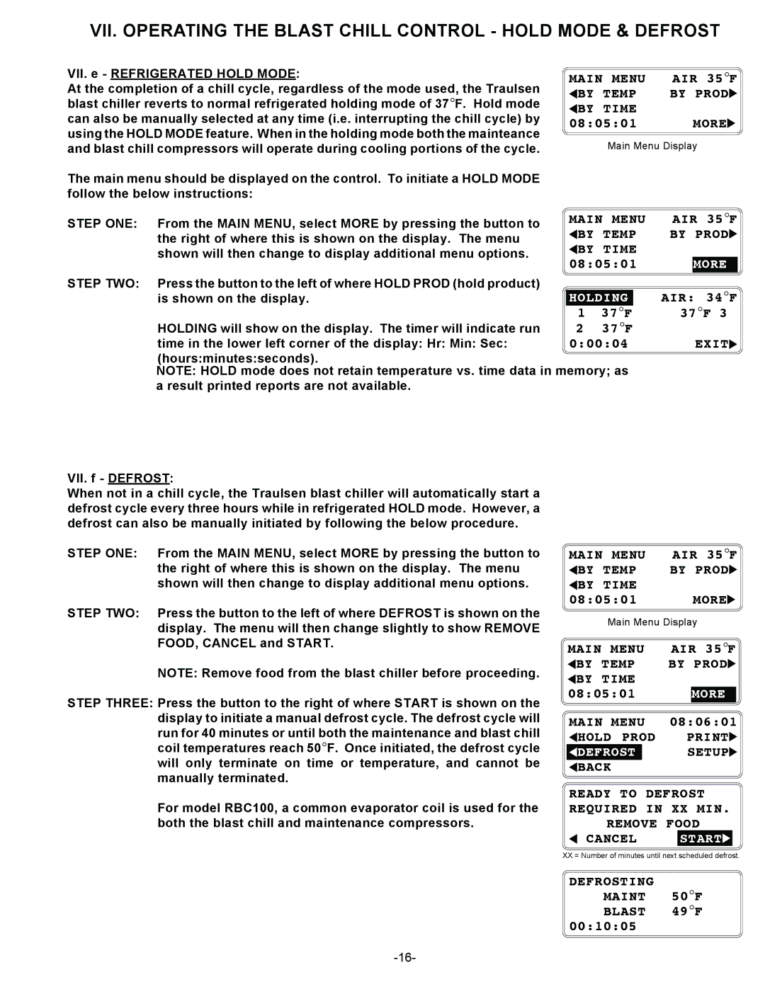 Traulsen RBC400RT, RBC200RT owner manual VII. Operating the Blast Chill Control Hold Mode & Defrost, More 