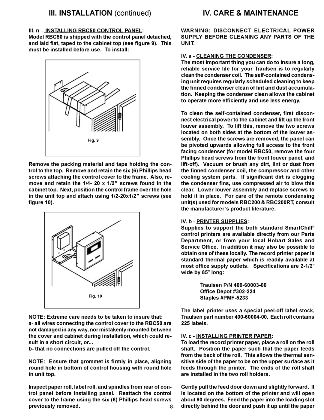 Traulsen RBC400RT, RBC200RT owner manual IV. Care & Maintenance 