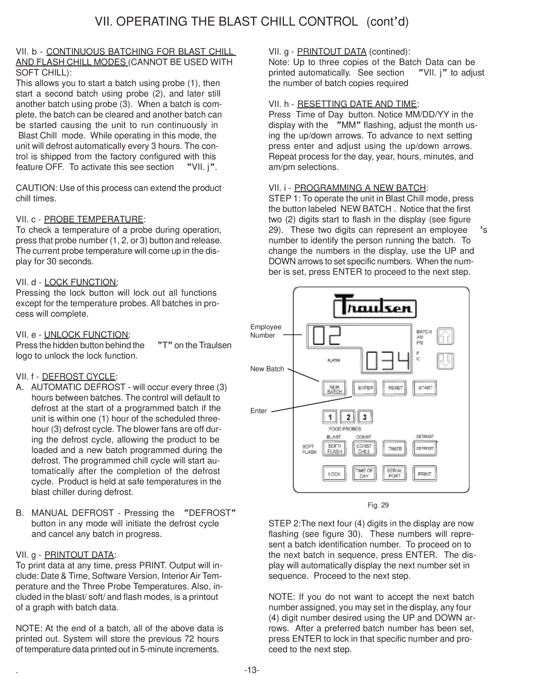 Traulsen RBC100, RBC50, RBC200 & RBC400 owner manual VII. Operating the Blast Chill Control cont’d 