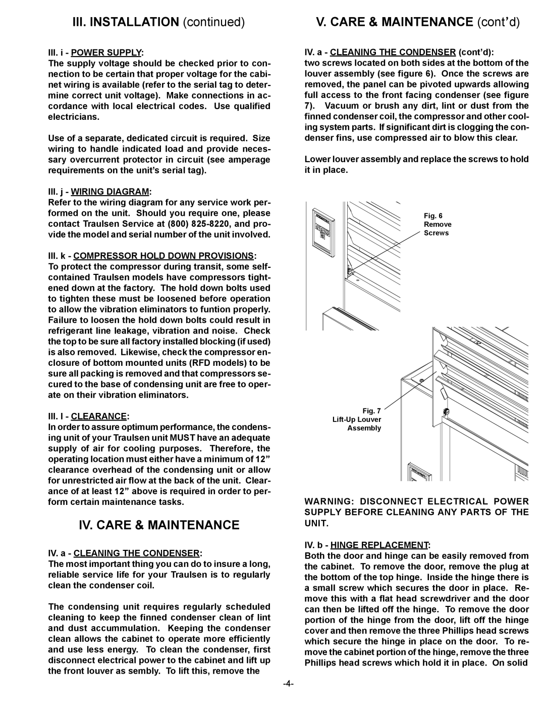 Traulsen RFS126NUT, RBF234HUT-FHS, RBF134HUT-FHS IV. Care & Maintenance, III. l Clearance, IV. b Hinge Replacement 