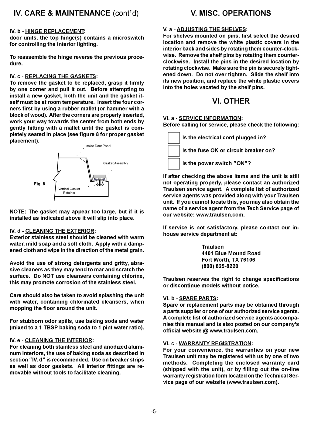 Traulsen RBF134HUT-FHS, RFS126NUT IV. Care & Maintenance cont’d, MISC. Operations, VI. Other, IV. d Cleaning the Exterior 