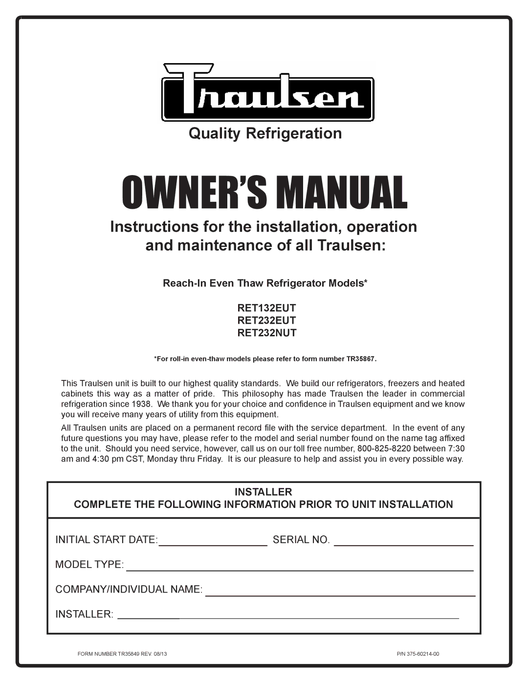 Traulsen owner manual RET132EUT RET232EUT RET232NUT 