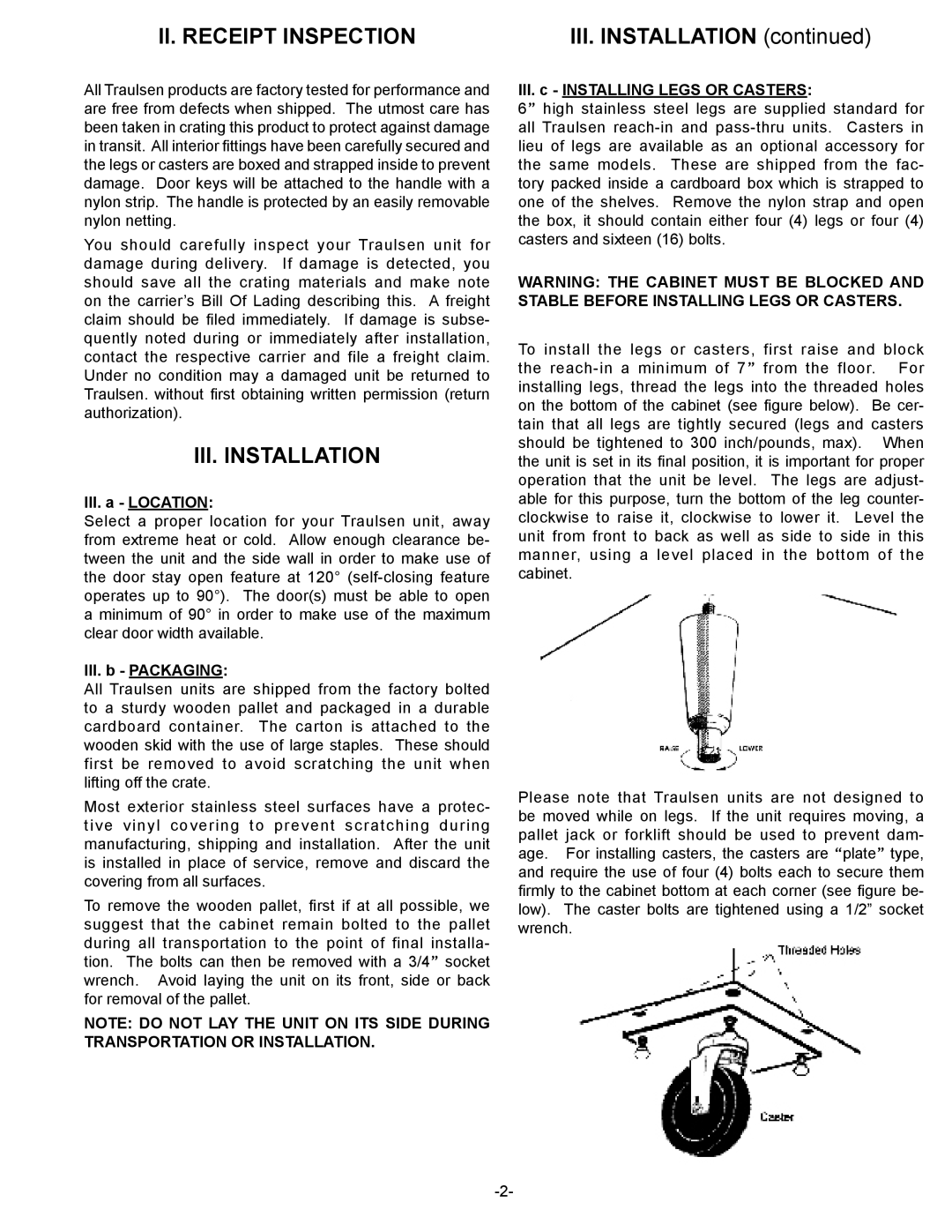 Traulsen RET232EUT, RET232NUT, RET132EUT II. Receipt Inspection, III. Installation, III. a Location, III. b Packaging 