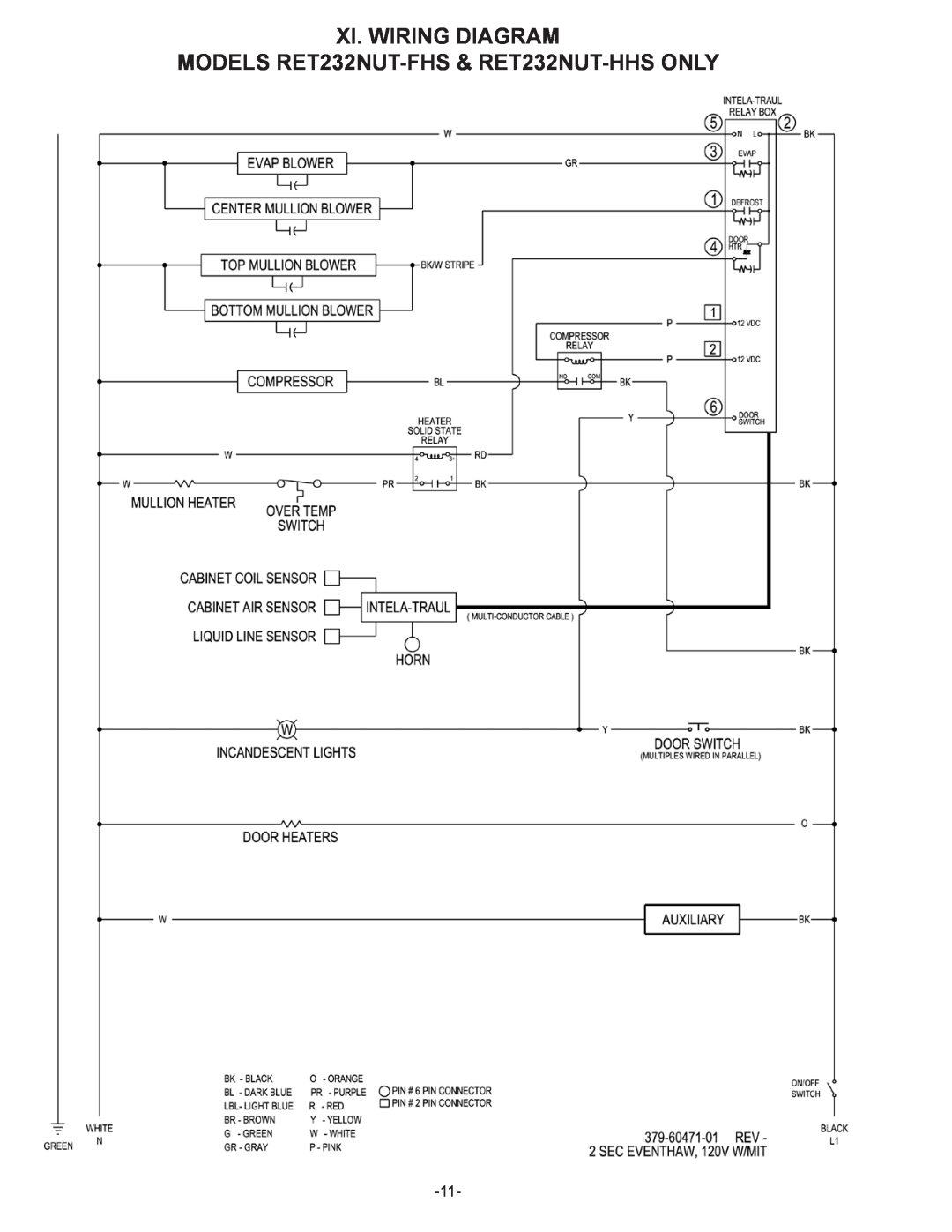 Traulsen RET232EUT, RET132EUT owner manual Xi. Wiring Diagram, MODELS RET232NUT-FHS& RET232NUT-HHSONLY 