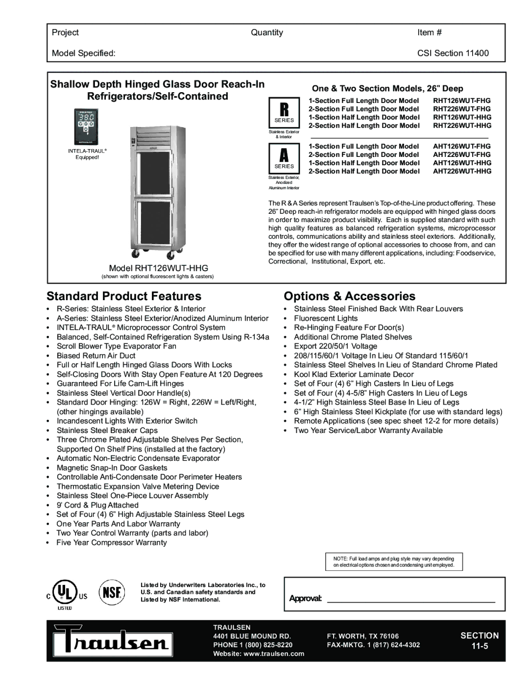 Traulsen RHT126WUT-HHG warranty Standard Product Features, Options & Accessories, Refrigerators/Self-Contained 