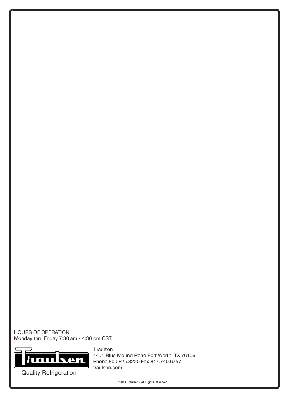 Traulsen RMC58, RMC34, RMC49 owner manual Quality Refrigeration 