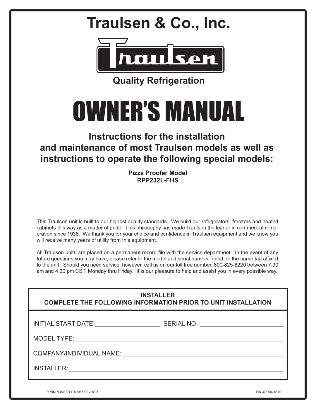 Traulsen RPP232L-FHS owner manual Traulsen & Co., Inc 