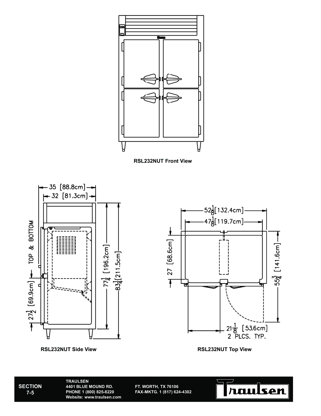 Traulsen RSL232NUT-FHS warranty RSL232NUT Front View RSL232NUT Side View RSL232NUT Top View 