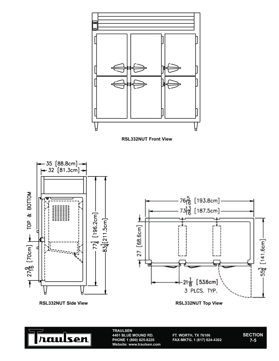 Traulsen RSL232NUT-FHS warranty RSL332NUT Front View RSL332NUT Side View RSL332NUT Top View 