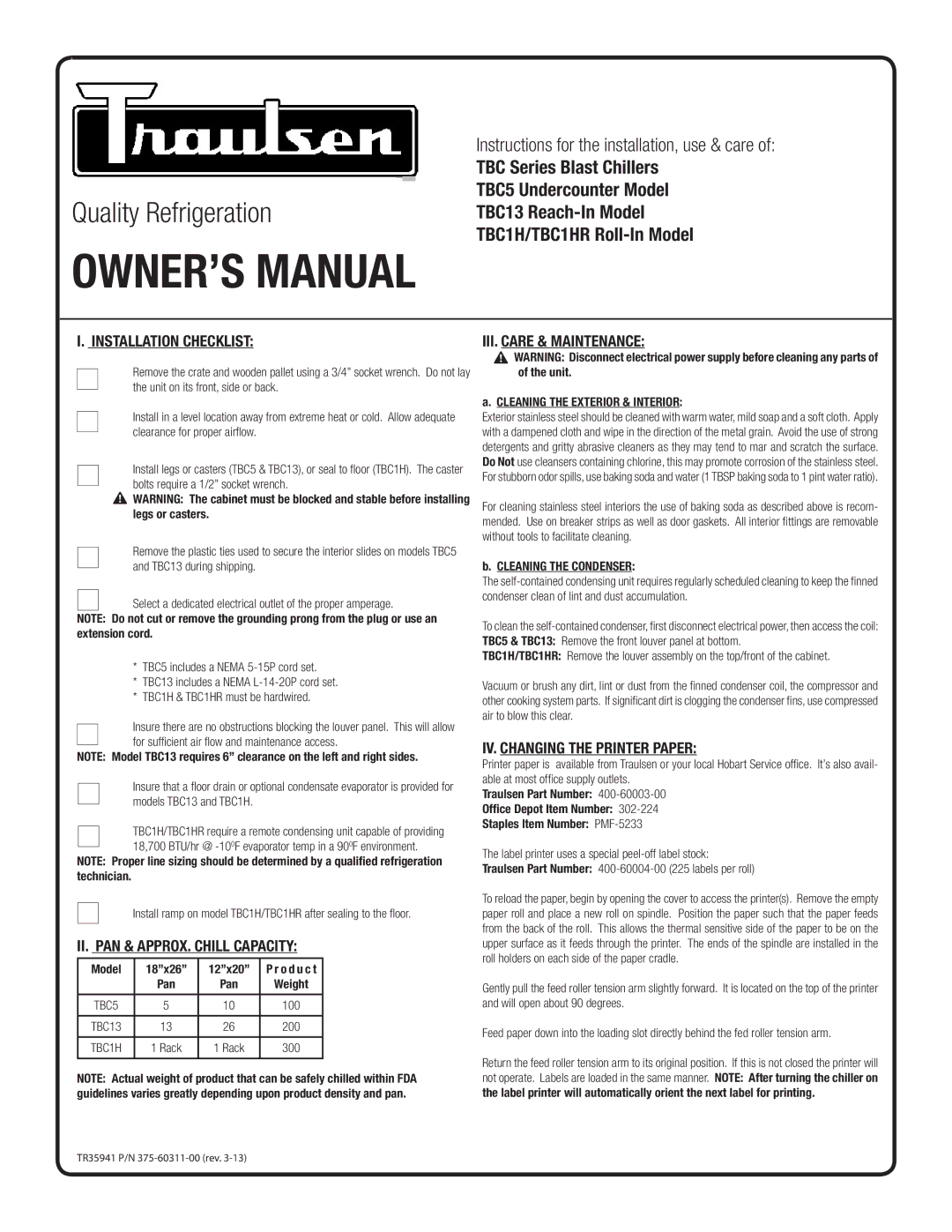 Traulsen TBC1HR, TBC13 owner manual Installation Checklist, II. PAN & APPROX. Chill Capacity, III. Care & Maintenance 