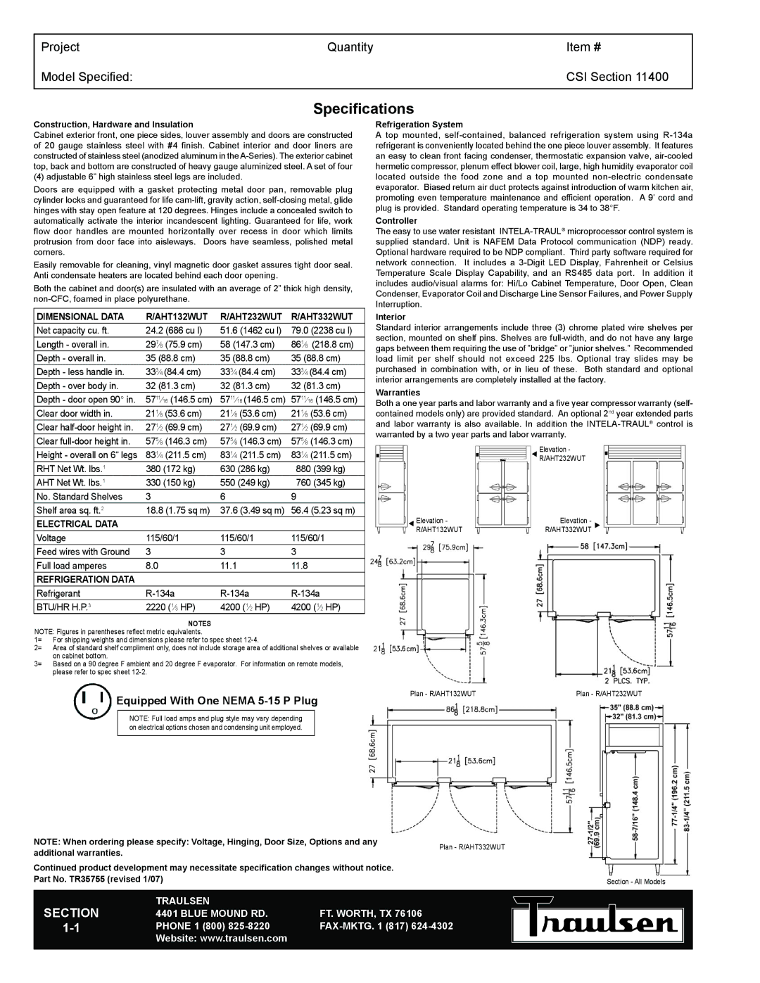 Traulsen TR35755 Specifications, Dimensional Data AHT132WUT AHT232WUT AHT332WUT, Electrical Data, Refrigeration Data 