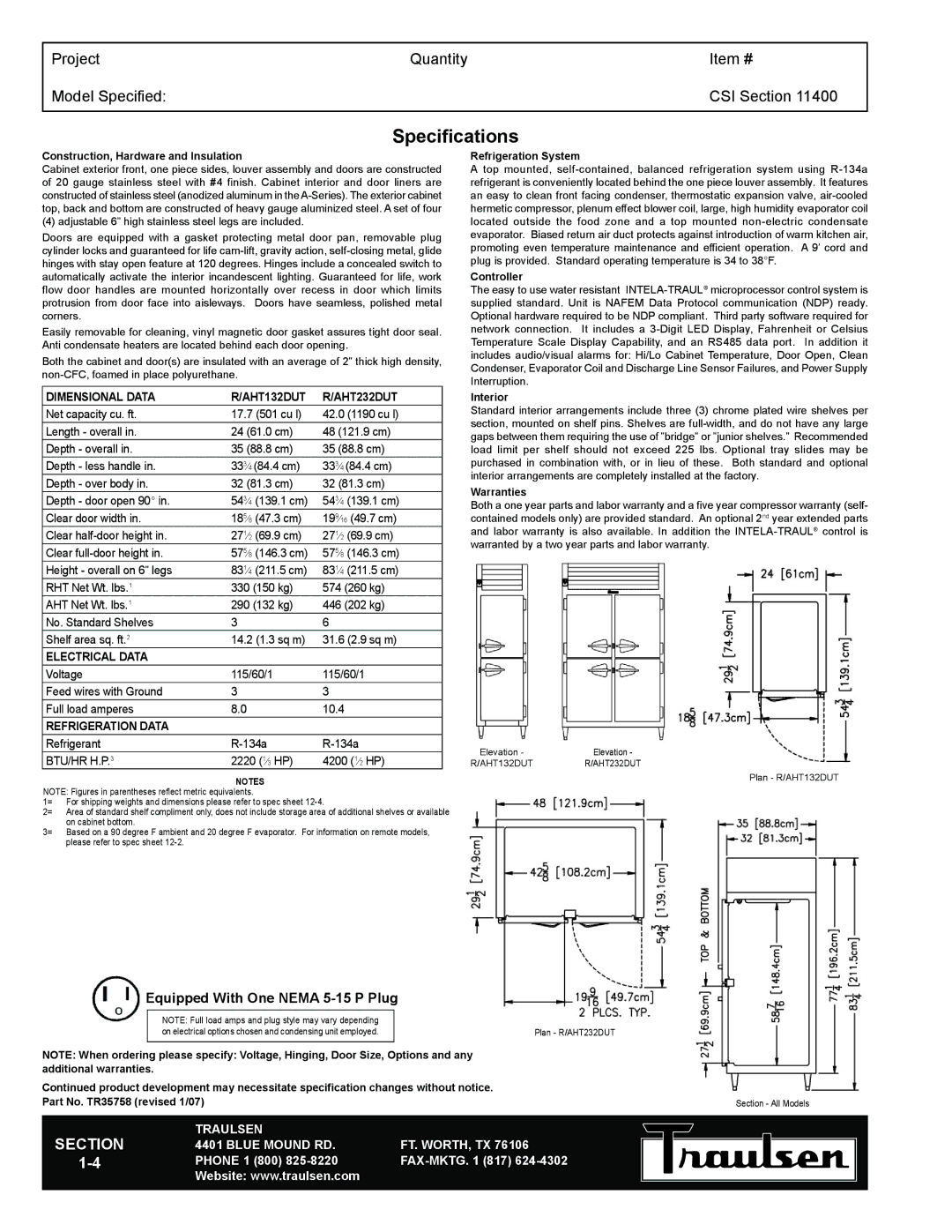 Traulsen TR35758 warranty Specifications, Dimensional Data AHT132DUT AHT232DUT, Electrical Data, Refrigeration Data 