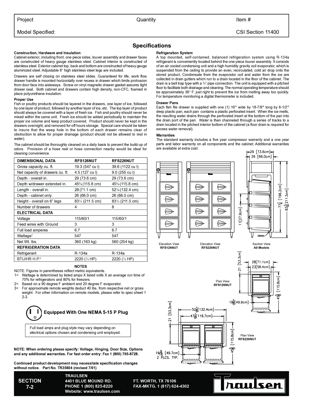 Traulsen TR35804 warranty Dimensional Data RFS126NUT RFS226NUT, Electrical Data, Refrigeration Data 