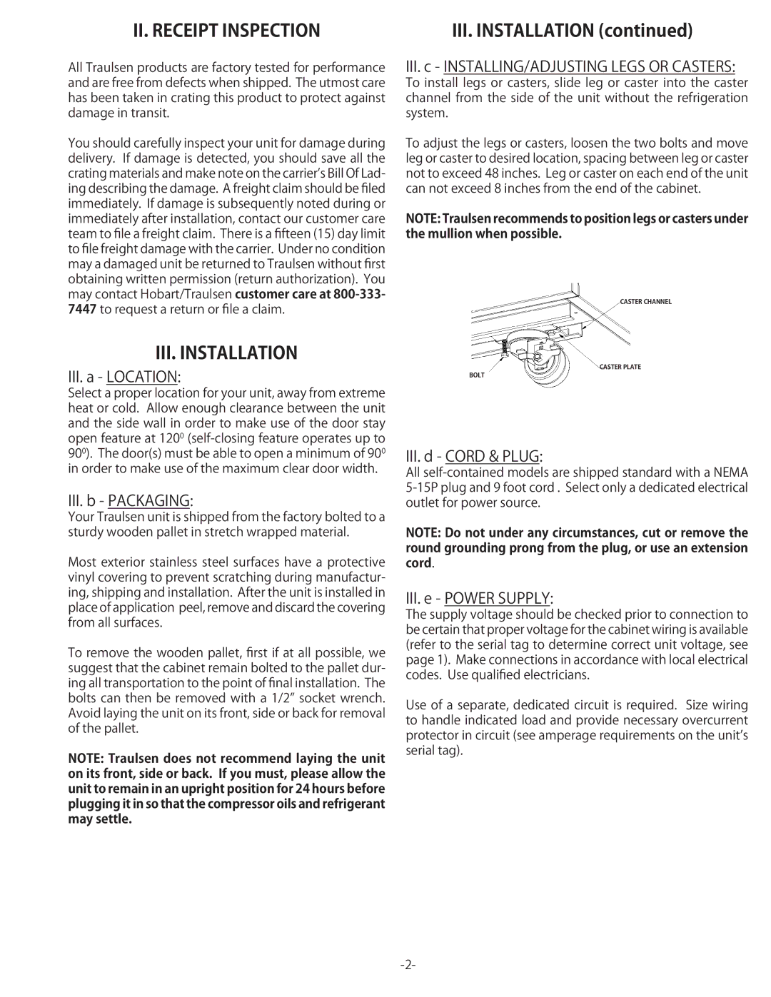 Traulsen TU072LT, TU044LT, TU072HT, TU100HT, TU044HT owner manual II. Receipt Inspection, III. Installation 